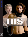 His (eBook): Gay erotic fiction